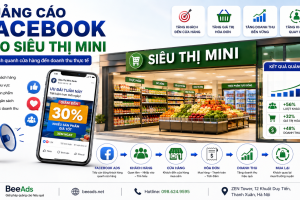 Quảng Cáo Facebook Cho Siêu Thị Mini – Kéo Khách Đến Cửa Hàng Và Tăng Doanh Thu