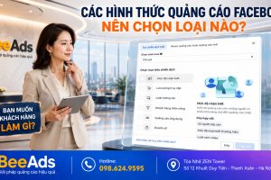 Các Hình Thức Quảng Cáo Trên Facebook 2026 – Áp Dụng Chính Xác Theo Mục Tiêu Chiến Dịch