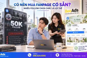 Có nên mua Fanpage có sẵn để chạy quảng cáo?
